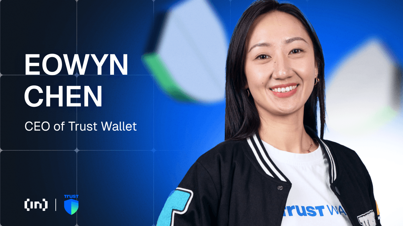 hvad kommer efter 200 millioner downloads? trust wallet&#8217;s eowyn chen skitserer de næste skridt
