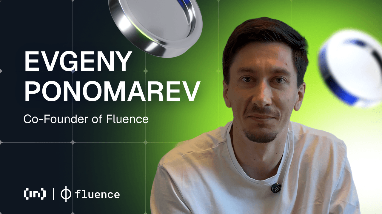 Evgeny Ponomarev om Fluence: Banebrydende skyfri computing og decentraliseret infrastruktur