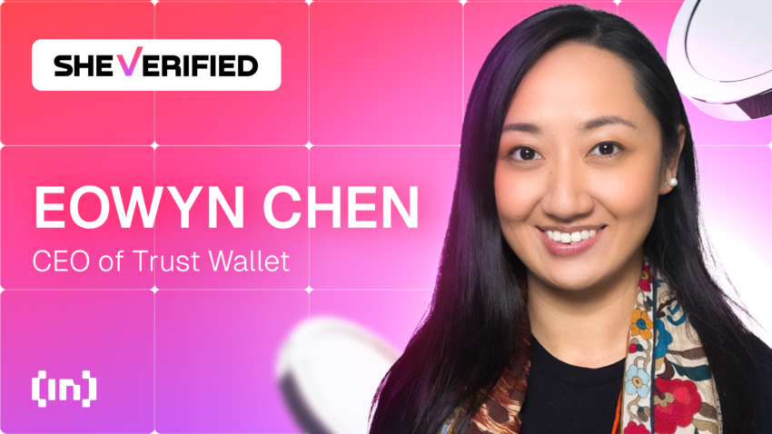 SheVerified: Eowyn Chen, CEO af Trust Wallet, om at omdanne decentraliseret finans til daglig styrke